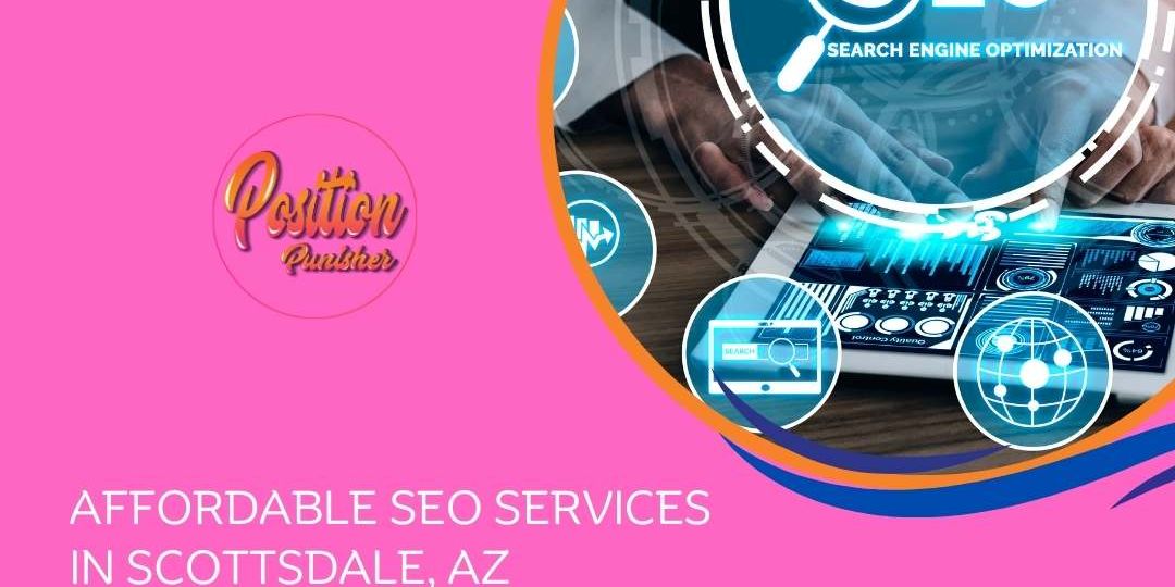 Affordable SEO Services in Scottsdale, AZ