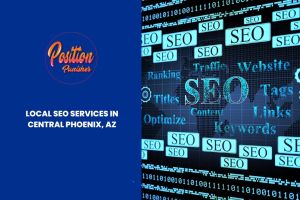 Local SEO Services in Central Phoenix, AZ